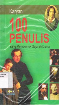 Image of 100 Penulis Yang Membentuk Sejarah Dunia