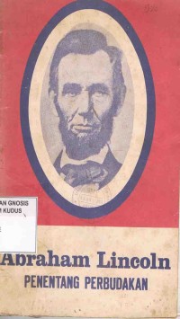 Image of Abraham Lincoln :Penentang Perbudakan