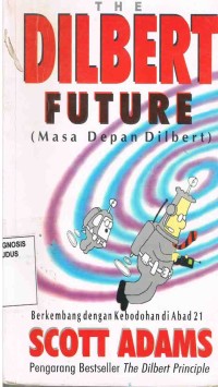 Image of The Dilbert Future :Masa Depan Dilbert