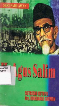 Image of H.Agus Salim :Riwayat Hidup dan Perjuangannya
