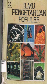 Image of Ilmu Pengetahuan Populer Jilid 2 :Astronomi dan Pengetahuan Ruang Angkasa Komputer dan Matematika Ilmu Pengetahuan Bumi