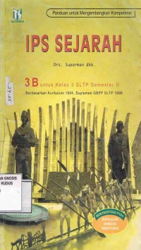 Image of IPS Sejarah 3B untuk Kelas 3 SLTP Semester 2