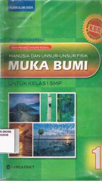 Image of Manusia dan Unsur-unsur Fisik Muka Bumi Untuk Kelas 1 SMP