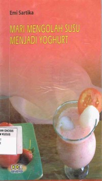 Image of Mari Mengolah Susu Menjadi Yoghurt