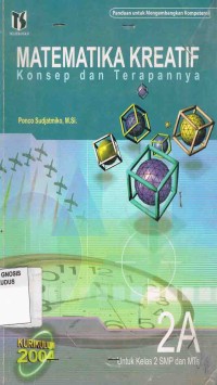 Image of Matematika Kreatif konsep dan Terapannya 2A