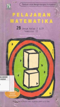 Image of Pelajaran Matematika 2B Untuk Kelas 2 SLTP Semester II