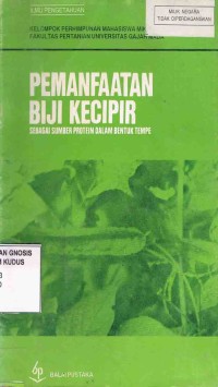 Image of Pemanfaatan Biji Kecipir sebagai sumber protein dalam bentuk tempe