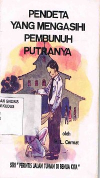 Image of Pendeta yang mengasihi pembunuh putranya