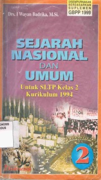 Image of Sejarah Nasional Dan Umum Untuk SLTP Kelas 2