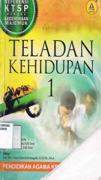 Image of Teladan Kehidupan 1: Pendidikan Agama Kristen Refrensi KTSP Dengan Kecerdasan Majemuk- kelas x