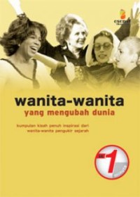 Image of Wanita-wanita Yang Mengubah Dunia
