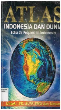 Image of Atlas Indonesia dan Dunia:Edisi 33 Propinsi di Indonesia