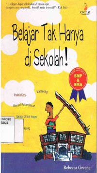 Image of Belajar Tak Hanya di Sekolah