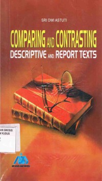 Image of Comparing and Contrasting Descriptive and Report TExts