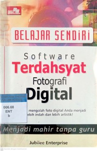 Image of Belajar sendiri Software Terdasyat Fotografi Digital