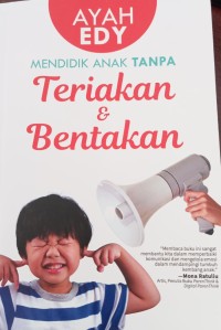 Image of Mendidik Anak Tanpa Teriakan & Bentakan