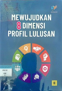 Image of Mewujudkan 8 Dimensi Profil Lulusan