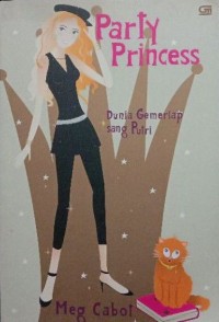 Image of Party Princess (Dunia Gemerlap sang Putri)