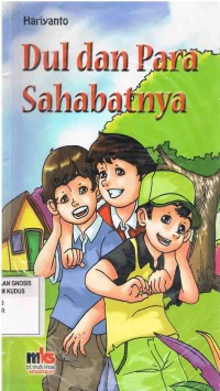 Image of Dul dan Para Sahabatnya