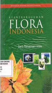 Image of Keanekaragaman Flora Indonesia(Seri Tanaman Hias)