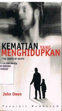 Image of Kematian Yang Menghidupkan(The Death of Death in the Death of Chrish)