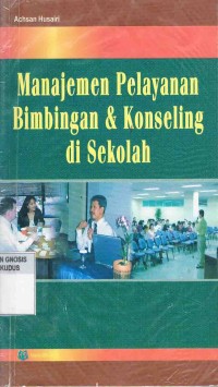 Image of Manajemen Pelayanan Bimbingan & Konseling di Sekolah