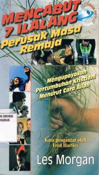 Image of Mencabut 7 ilalang perusak masa remaja