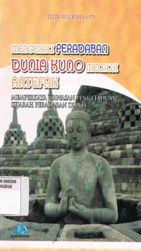 Image of Mengenali Peradaban Dunia Kuno melalui Artefak