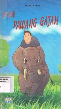 Image of Menjadi Pawang Gajah