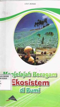 Image of Menjelajah Beragam Ekosistem di Bumi