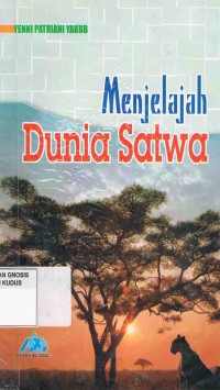 Image of Menjelajah Dunia Satwa