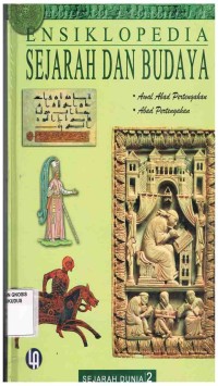 Image of Ensiklopedia Sejarah Dan Budaya 2 :Awal Abad Pertengahan-Abad Pertengahan