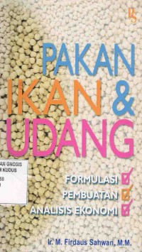 Image of Pakan Ikan & Udang:formulasi,pembuatan,analisis ekonomi
