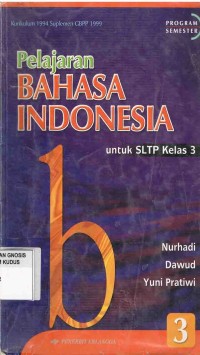 Image of Pelajaran Bahasa Indonesia untuk SLTP Kelas 3