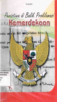 Image of Peristiwa di Balik Proklamasi Kemerdekaan