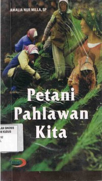 Image of Petani Pahlawan kita