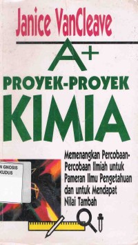 Image of A+ Proyek-Proyek Kimia