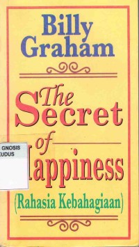 Image of The Secret of Happines:Rahasia Kebahagiaan
