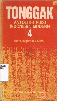 Image of Tonggak :Antologi Puisi Indonesia Modern 4