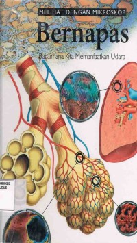 Image of Melihat Dengan Mikroskop V.5 :Bernapas