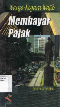 Image of Warga Negara Wajib Membayar Pajak